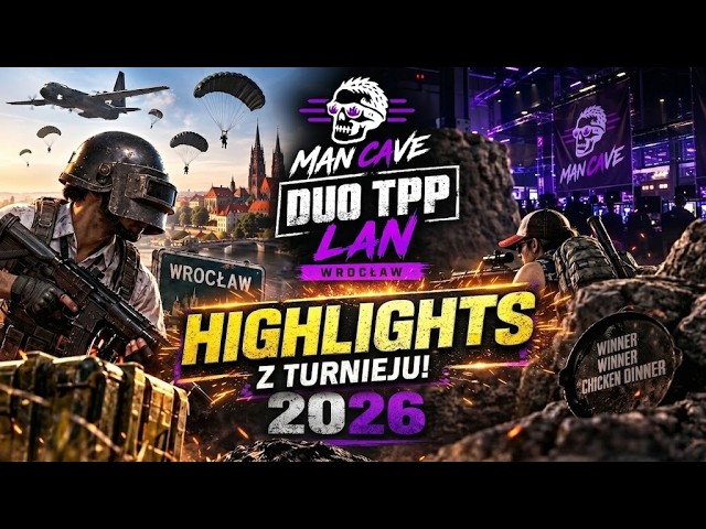 MANCAVE DUO TPP LAN | Podsumowanie